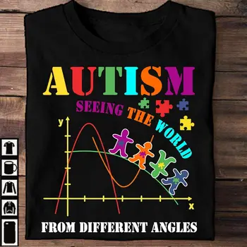 Аутизъм, който вижда какво се върши на света под различни перфектни ъгли Стандартна тениска S-5XL